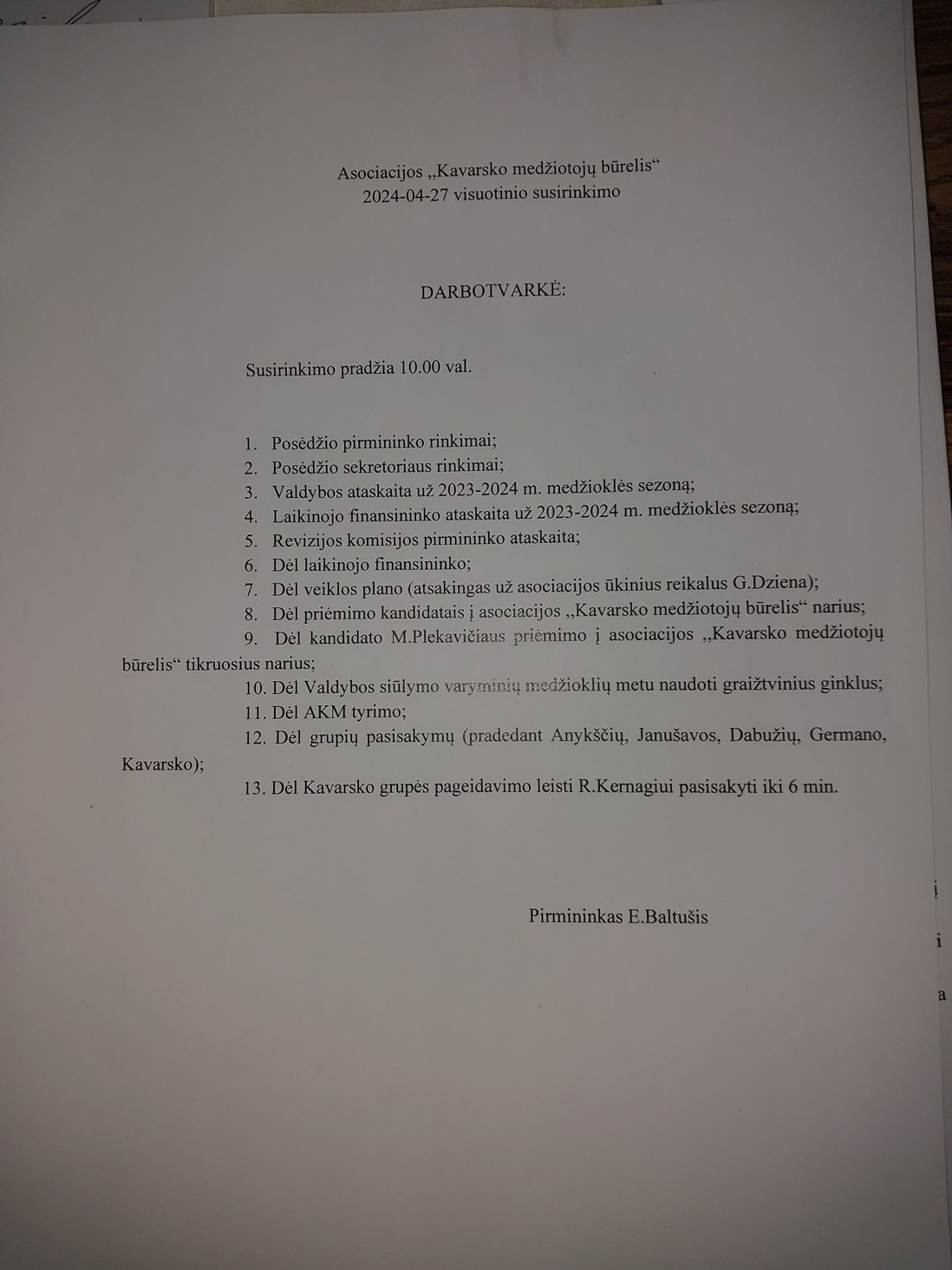 Visuotinio susirinkimo darbotvarkė